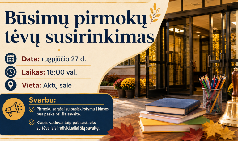 Būsimų pirmokų tėvų susirinkimas